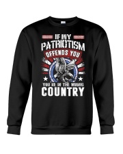 If My Patriotism Offends You Crewneck Sweatshirt tile