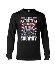 If My Patriotism Offends You Long Sleeve Tee tile