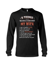 5 Things You Should Know About My Wife Long Sleeve Tee thumbnail