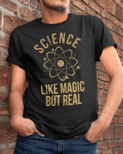 Science like magic but real Classic T-Shirt apparel-classic-tshirt-lifestyle-26