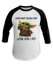 Best Bonus Dad Love You I do Baseball Tee thumbnail