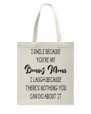 I Smile Because You're My Bonus Mom - To Bonus Mom Tote Bag tile