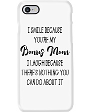 I Smile Because You're My Bonus Mom - To Bonus Mom Phone Case tile