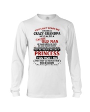 You Can't Scare Me Have Grandpa 5- Granddaughter Long Sleeve Tee tile