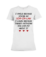 I Smile Because You're My Son-In-Law Premium Fit Ladies Tee tile
