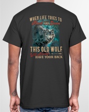 Old Wolf Will Always Have Your Back Classic T-Shirt garment-tshirt-unisex-back-04