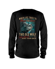 Old Wolf Will Always Have Your Back Long Sleeve Tee thumbnail