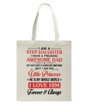 I Am A Stepdaughter Have A Freaking Awesome Dad Tote Bag thumbnail