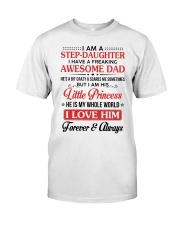 I Am A Stepdaughter Have A Freaking Awesome Dad Classic T-Shirt thumbnail