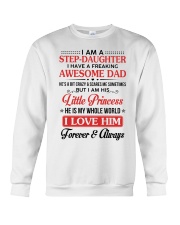 I Am A Stepdaughter Have A Freaking Awesome Dad Crewneck Sweatshirt thumbnail