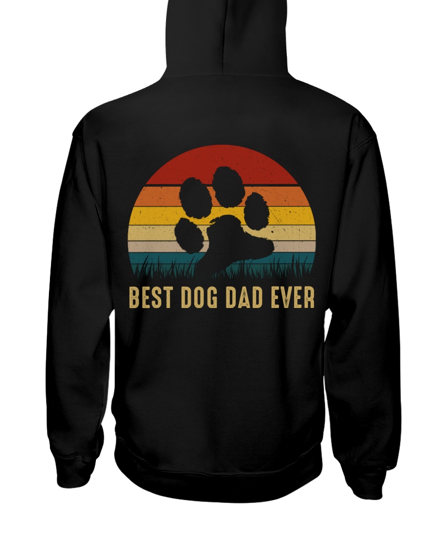 Best Dog Dad Ever Hooded Sweatshirt