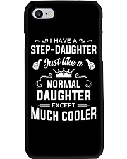 I Have A Step-daughter Phone Case thumbnail