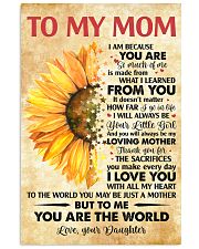 To Mom Thanks 4The Sacrifices You Make Every Day 11x17 Poster front