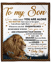 Never Feel That U Are Alone Lion Dad To Son Fleece Blanket - 50" x 60" front