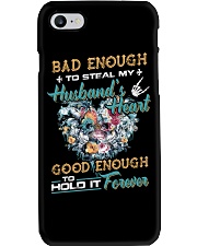 Bad Enough To Steal My Husband's Heart Phone Case thumbnail