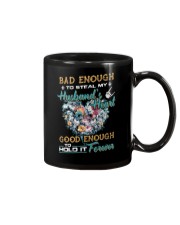 Bad Enough To Steal My Husband's Heart Mug thumbnail