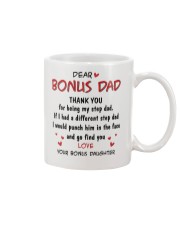 Dear bonus Dad Thank you for being my stepdad Mug front
