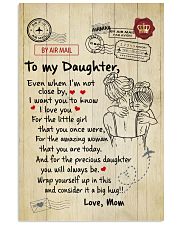 Even When I'm Not Close By Mom To Daughter 11x17 Poster thumbnail