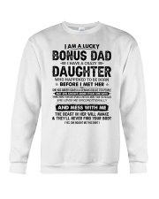 I Am A Lucky Bonus Dad Have A Crazy Daughter Crewneck Sweatshirt thumbnail