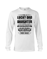 I'm Lucky Dad I have a freaking awesome Daughter Long Sleeve Tee thumbnail