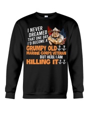 I Never Dreamed Become A Grumpy Old Veteran Crewneck Sweatshirt tile