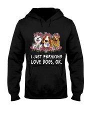 I Just Freaking love Dogs Hooded Sweatshirt thumbnail
