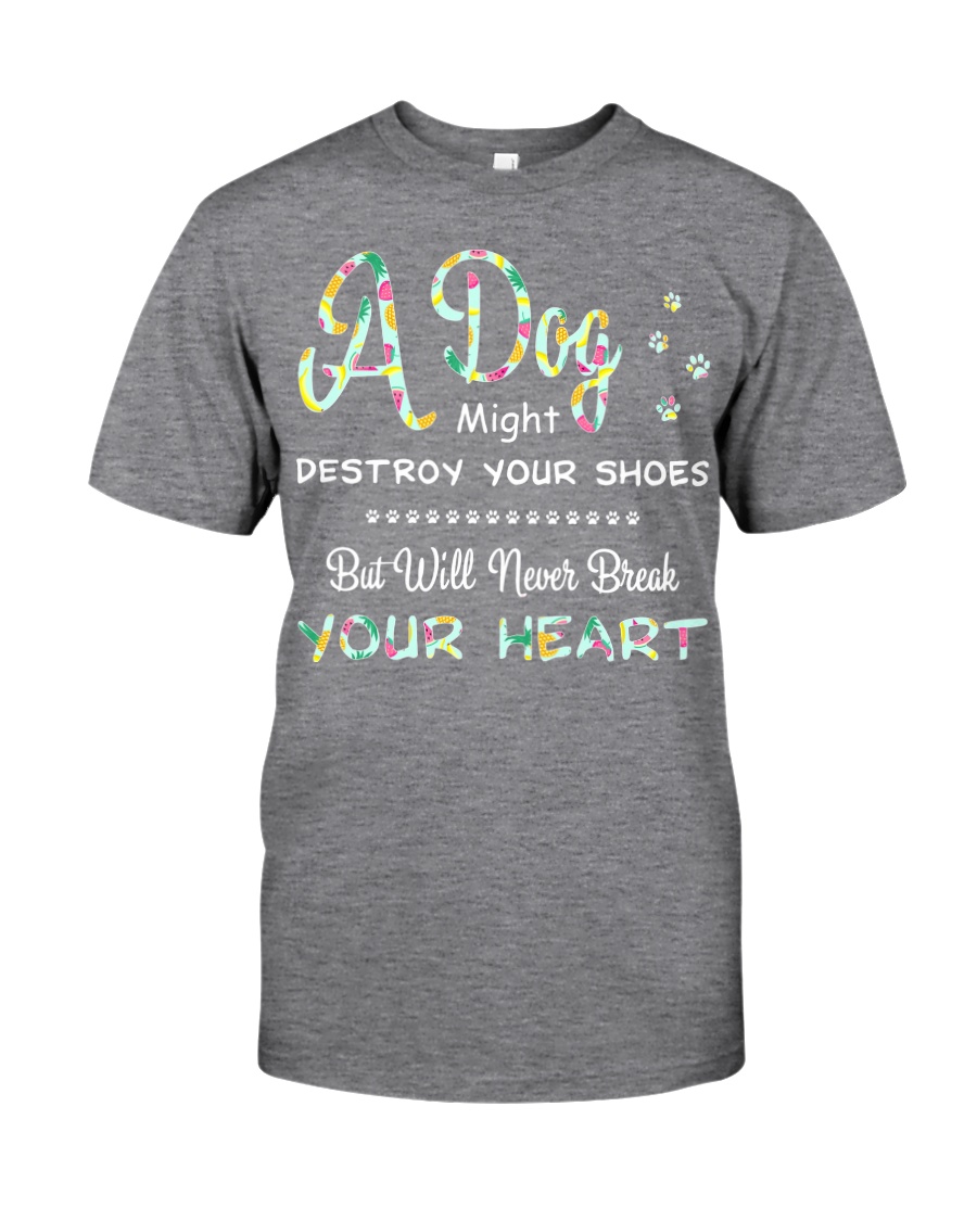 Dogs will never break your heart Classic T-Shirt