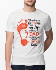 Dad Thanks For Stepping Into My Life I Love You Classic T-Shirt lifestyle-mens-crewneck-front-13