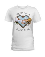 Got A Friend In Me Ladies T-Shirt front