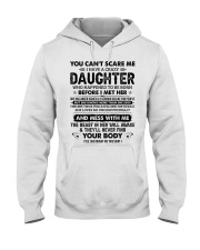 I Have A Crazy Daughter Loves Me Unconditionally Hooded Sweatshirt thumbnail