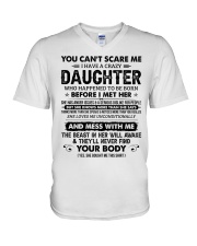 I Have A Crazy Daughter Loves Me Unconditionally V-Neck T-Shirt thumbnail