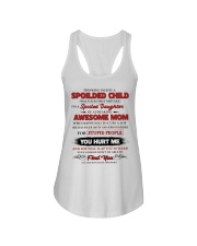 Thinking I'm Just A Spoiled Child-Mom To Daughter Ladies Flowy Tank tile