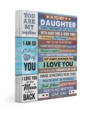 Even Though Life Is Filled Hard Time - To Daughter 11x14 Gallery Wrapped Canvas Prints front