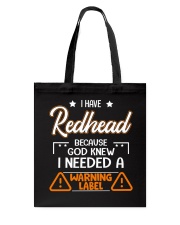God Knew I Needed A Warning Label Tote Bag thumbnail