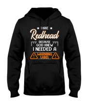 God Knew I Needed A Warning Label Hooded Sweatshirt thumbnail