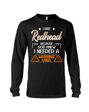 God Knew I Needed A Warning Label Long Sleeve Tee thumbnail
