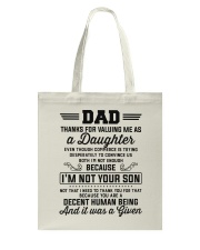 Thanks For Valuing Me As A Daughter Tote Bag thumbnail