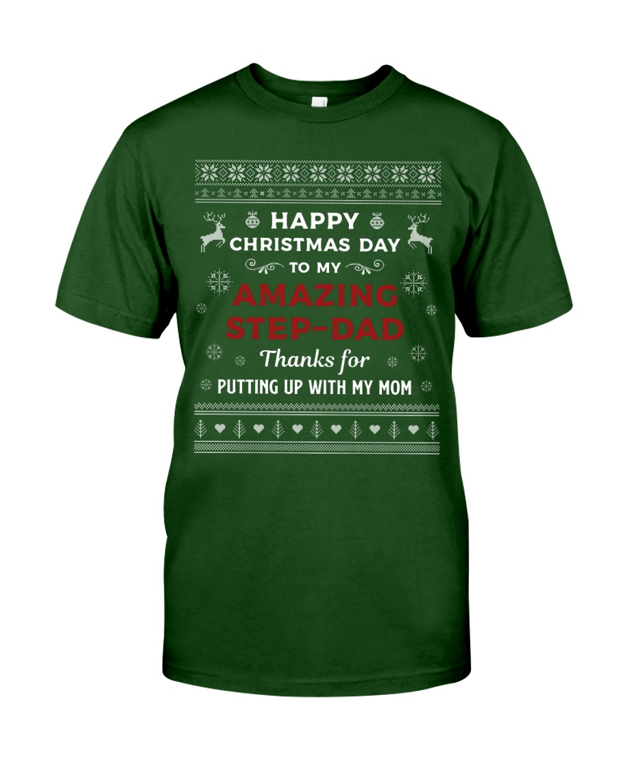 Happy Christmas Day To My Amazing Step-dad Classic T-Shirt