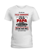 Je Suis Une Fille Chanceuse Que J'ai Un Fou Papa Ladies T-Shirt thumbnail