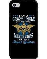 I Am A Crazy Uncle Phone Case thumbnail
