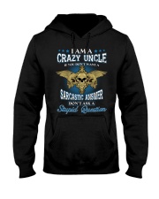 I Am A Crazy Uncle Hooded Sweatshirt thumbnail