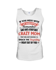 My Daughter Has A Batshit Crazy Mom Unisex Tank thumbnail
