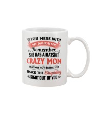 My Daughter Has A Batshit Crazy Mom Mug thumbnail