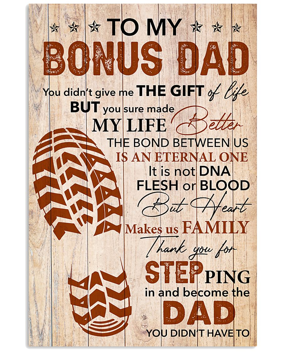Bonus Dad -Thank you Steping in and become the Dad 11x17 Poster