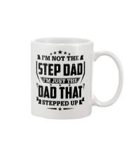 I'm just the Dad that stepped up Mug tile