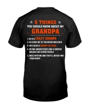 5 Things You Should Know About My Grandpa Classic T-Shirt back