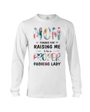 Mom Thanks For Raising Me Long Sleeve Tee thumbnail