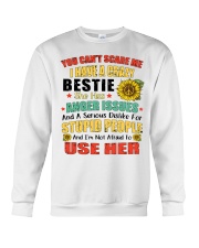 I Have A Crazy Bestie She Has Anger Issues Crewneck Sweatshirt tile
