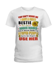 I Have A Crazy Bestie She Has Anger Issues Ladies T-Shirt tile