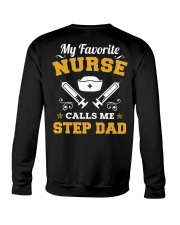 My Favorite Nurse Calls Me Step Dad Crewneck Sweatshirt thumbnail